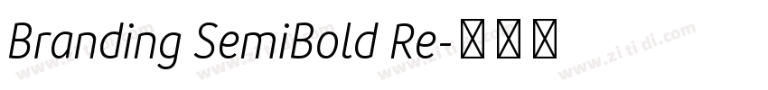 Branding SemiBold Re字体转换